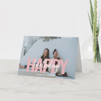 Happy Birthday Modern Bold Brush Script Photo Card