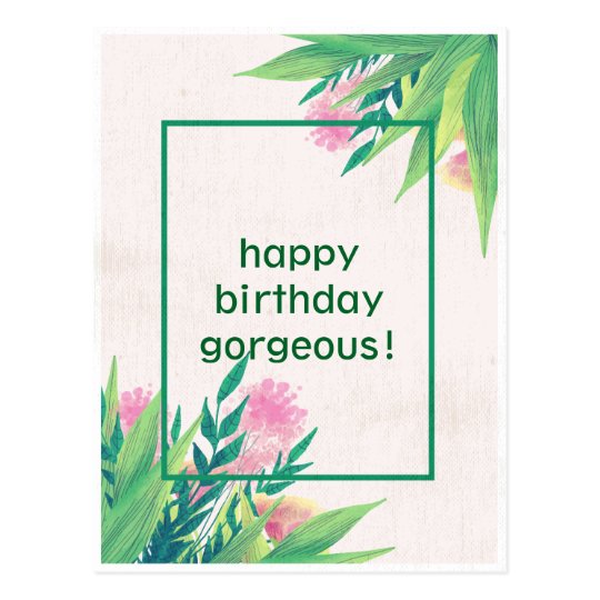 Happy birthday modern gorgeous nature plant postcard | Zazzle.com