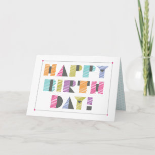 Happy Birthday Modern Letters Card