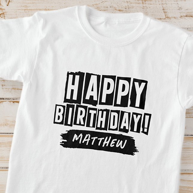 Happy Birthday Modern Playful Fun Simple Greeting T-Shirt (Creator Uploaded)