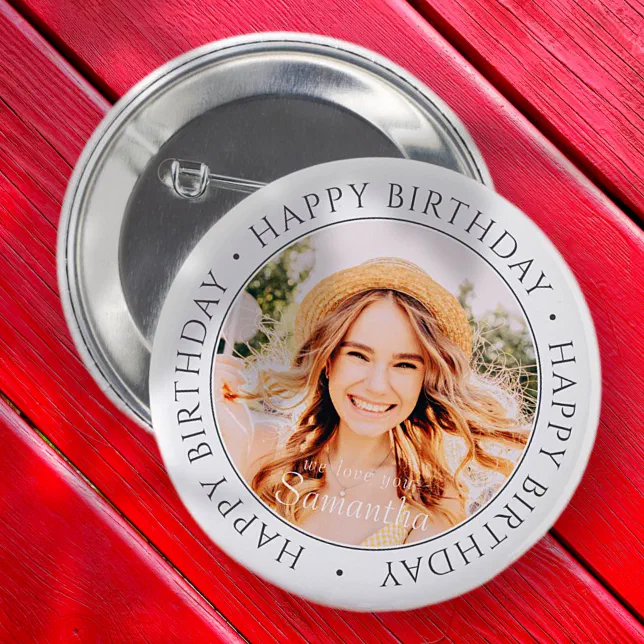 Happy Birthday Modern Simple Custom Photo Button | Zazzle