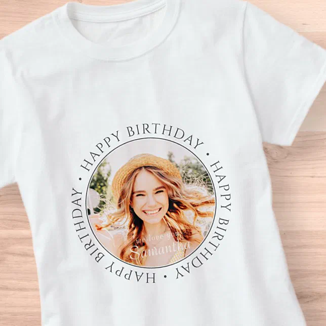 Happy Birthday Modern Simple Custom Photo T-Shirt | Zazzle