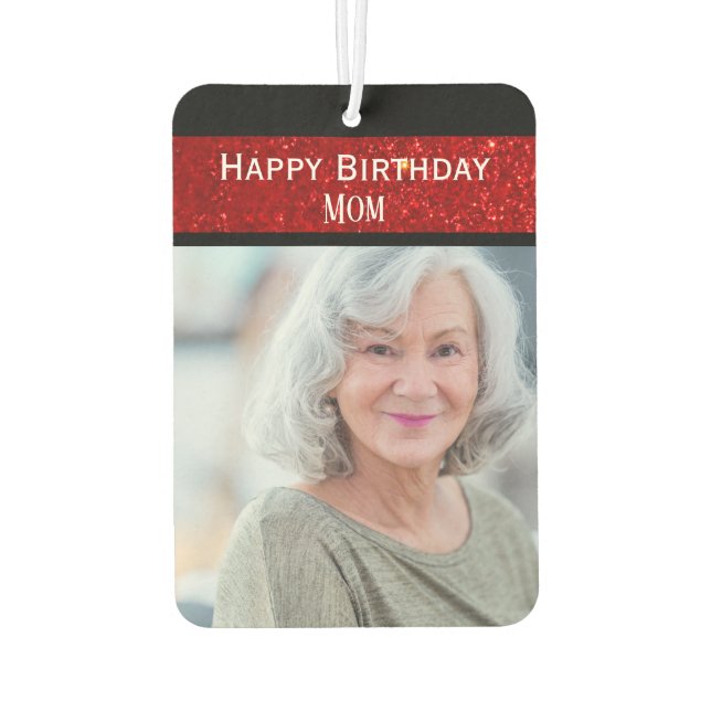 Happy Birthday Mom Air Freshener (Back)