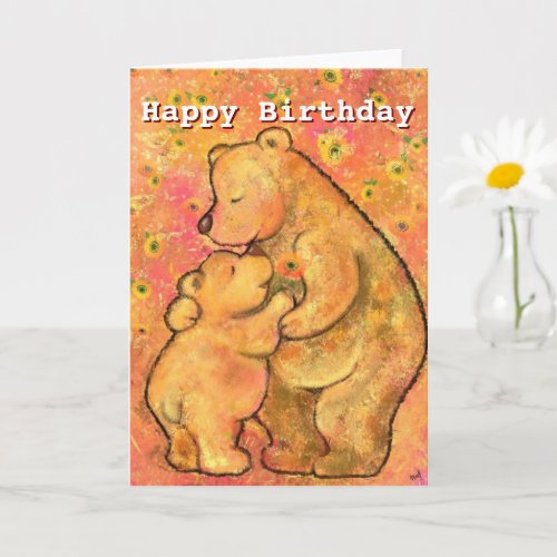Happy Birthday _ Mom and Baby Bear Card