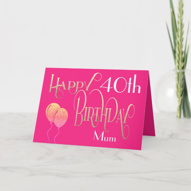 Happy Birthday Mom Any Age and Name Hot Pink Gold Card (Front)