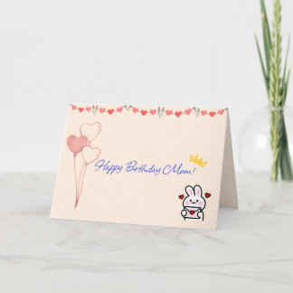 Happy Birthday Mom Card