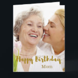 Happy Birthday Mom Card<br><div class="desc">Happy Birthday Mom Card</div>