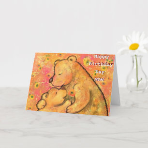 Happy Birthday Mom Card Mom and Baby Bear Love