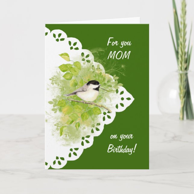 Happy Birthday Mom Chickadee, Bird & Lace Card (Front)