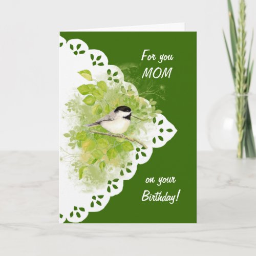 Happy Birthday Mom Chickadee Bird  Lace Card