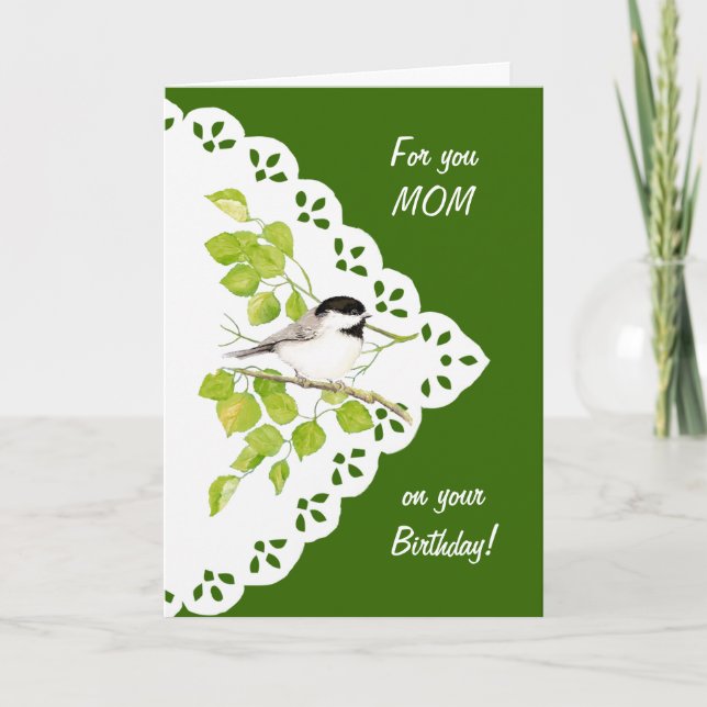 Happy Birthday Mom Chickadee, Bird & Lace Card (Front)