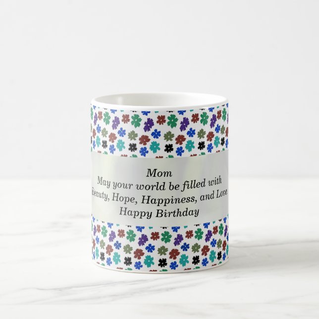 Happy Birthday Mom Coffee Mug (Center)