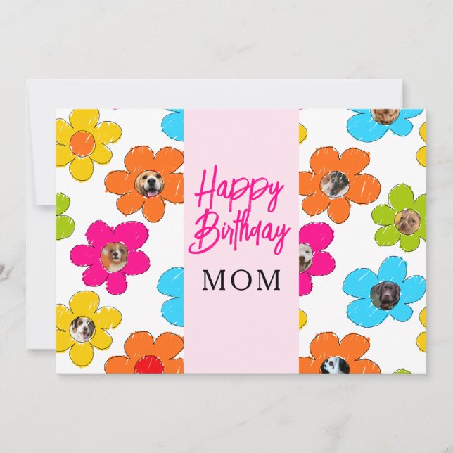 Happy Birthday Mom Cute Flower Dog Photo Collage  Holiday Card (Front)