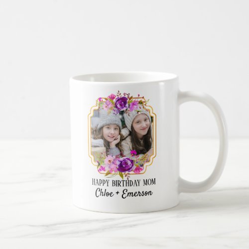 Happy Birthday Mom Floral Custom Photo Mugs