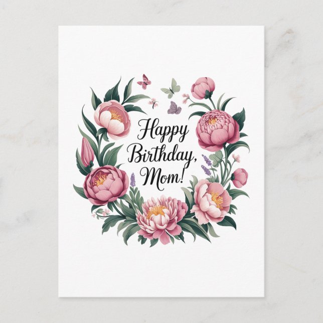 Happy Birthday Mom Floral Design  Postcard (Front)