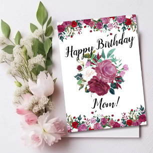 Happy Birthday Mom Floral Roses Card
