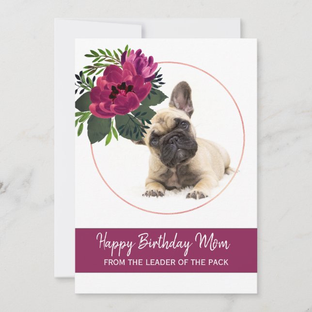 Happy Birthday Mom French Bulldog Photo Greeting Holiday Card (Front)