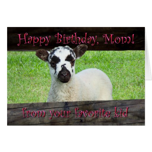 Happy Birthday Mom from Your Favorite Kid Card | Zazzle