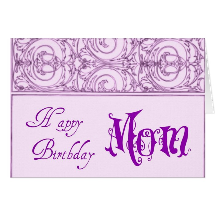 Happy Birthday Mom Greeting Cards