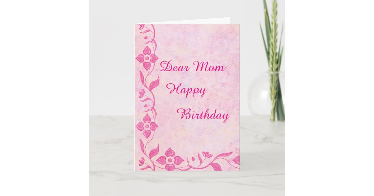 Happy Birthday Mom! | Greeting Card