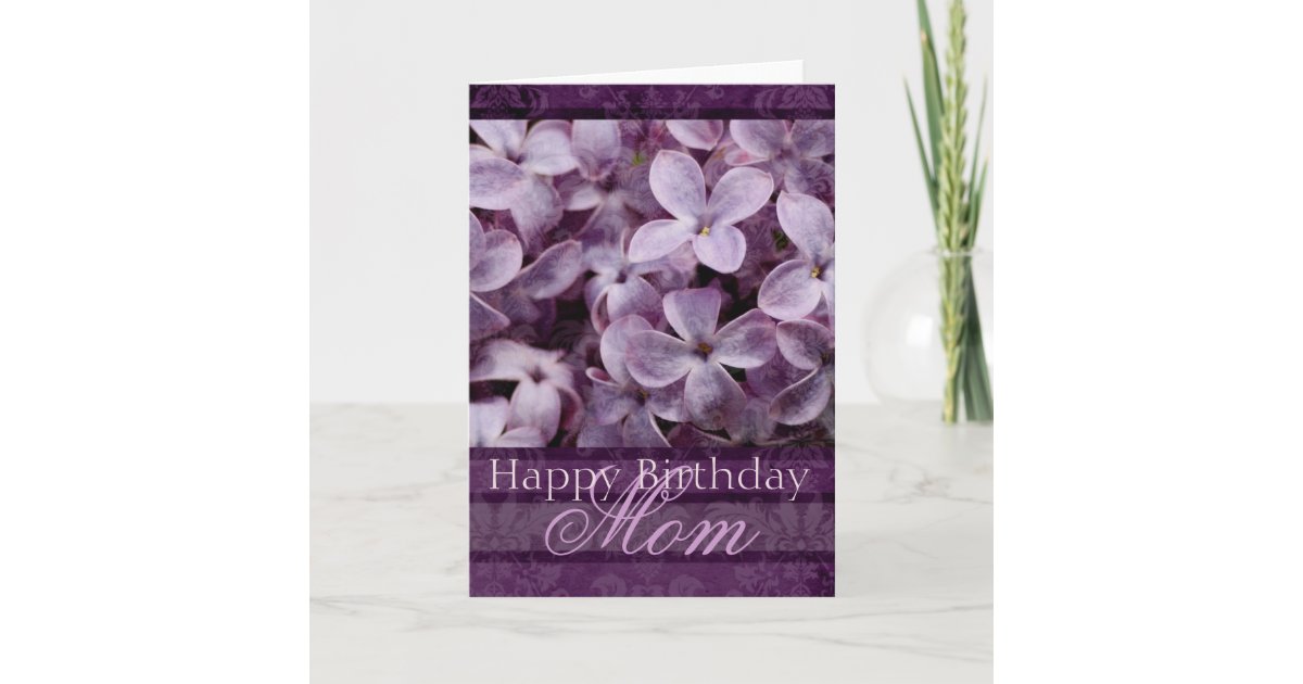 Happy Birthday Mom Lilacs Card