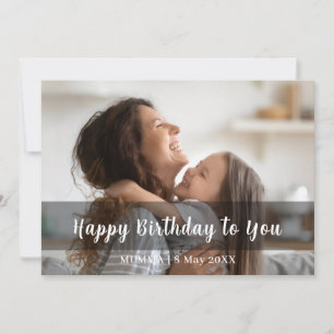 Happy Birthday Mom Modern Script Photo Design