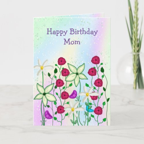 Happy Birthday Mom  Pretty Floral Card