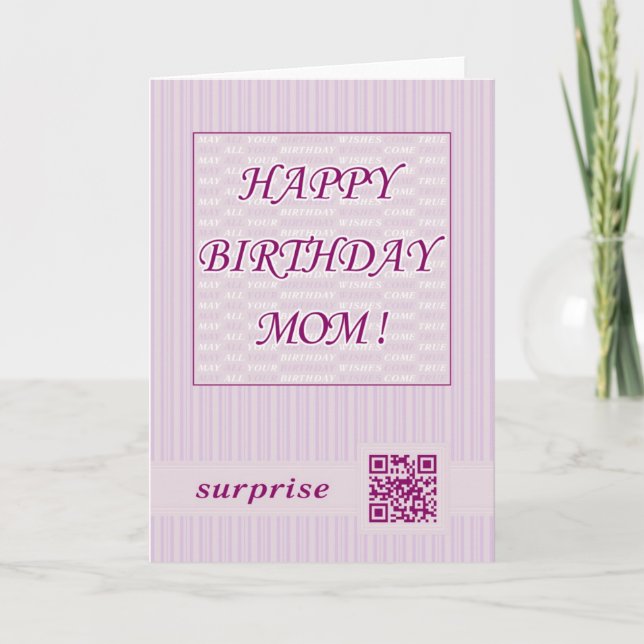 Happy Birthday Mom!QR Code Video Greeting Card (Front)