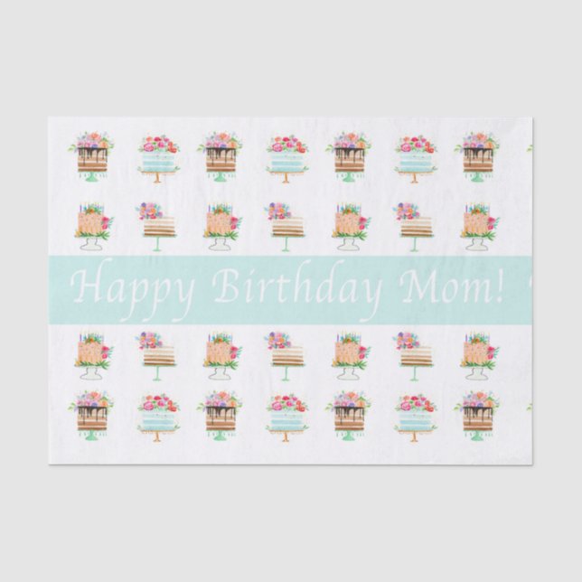 Happy Birthday Mom Watercolor Floral Cakes Tissue Paper (Front)