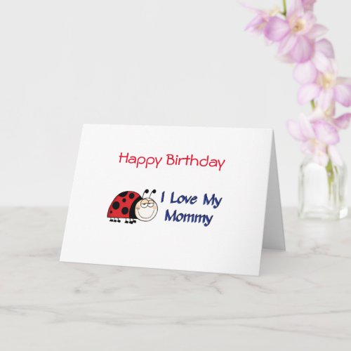 Happy Birthday Mommy _ LB Card