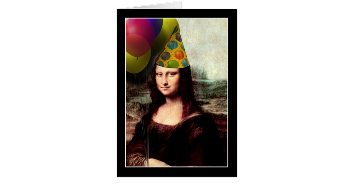 Happy Birthday Mona Lisa Card | Zazzle.com