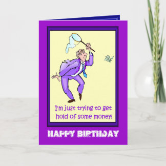 Happy Birthday, Money catcher Card