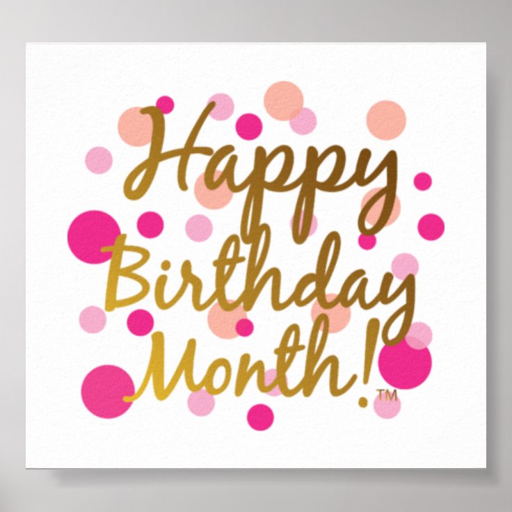 Happy Birthday Month Poster Zazzle