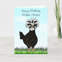 Happy Birthday Mother Clucker Funny Chicken Card
