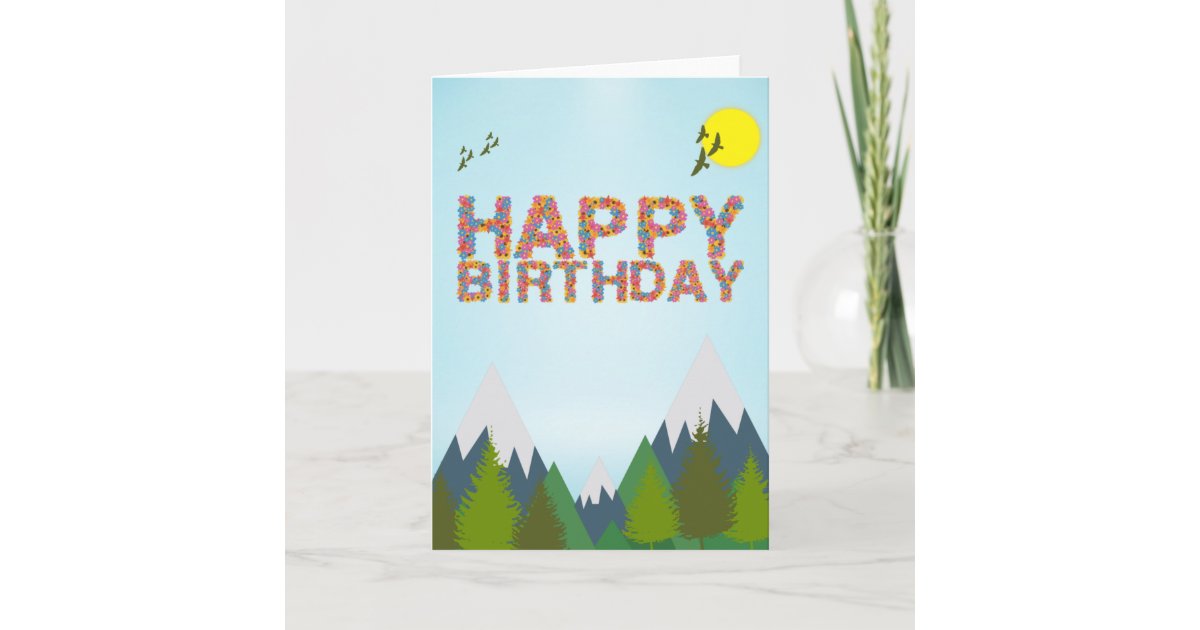 Happy Birthday - Mountains Card | Zazzle