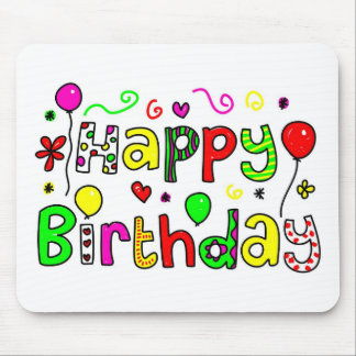 Happy Birthday Mouse Pad