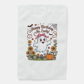 Happy Birthday Ms Emily Halloween Ghost Pumpkin Su Garden Flag