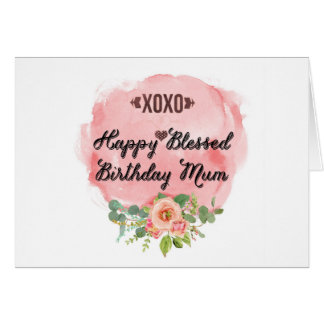 Happy Birthday Mum Cards