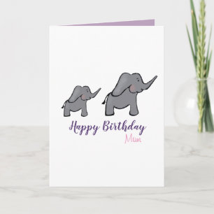 Happy birthday mum cute elephant mother & baby card