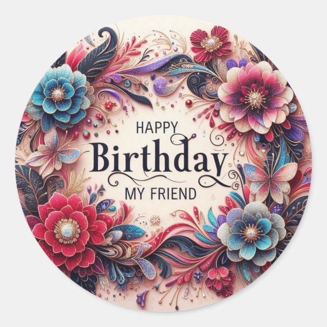 Happy Birthday My Friend Sticker (Front)