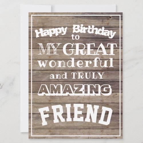 Happy Birthday my great amazing friend for him Card