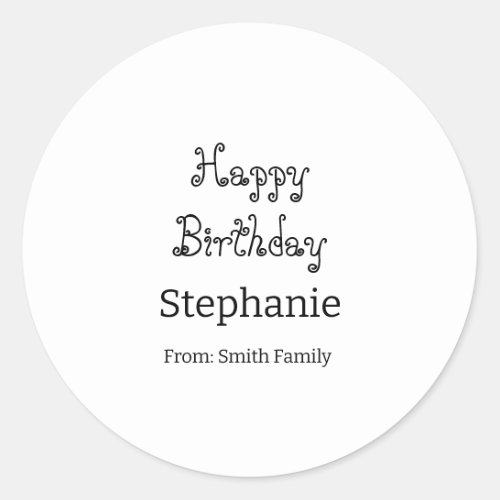 Happy Birthday Name Typography Modern Simple Classic Round Sticker