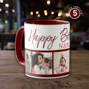 Happy Birthday Nana 5 Photo Collage Maroon Mug