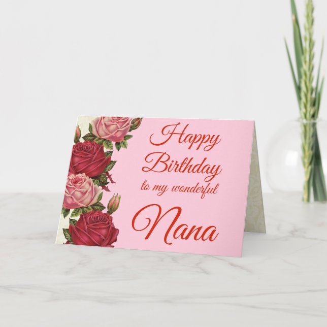 Happy Birthday Nana Red & Pink Roses Card (Front)