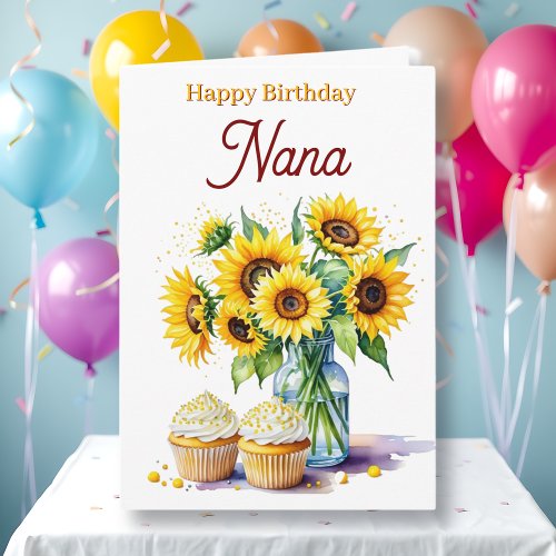 Happy Birthday Nana | Sunflowers and Cupcakes