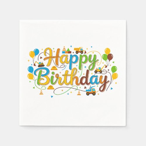 Happy Birthday  Napkins Construction Vehicles