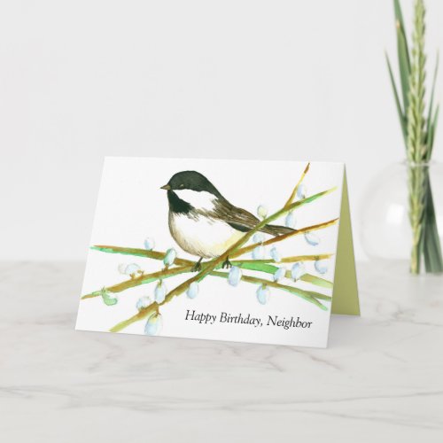 Happy Birthday Neighbor Chickadee Bird Card