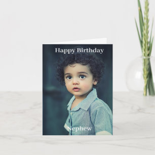Happy Birthday Nephew Custom Photo Card
