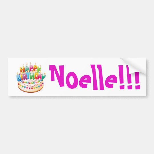 Happy Birthday! Noelle !!! sticker Template | Zazzle.com