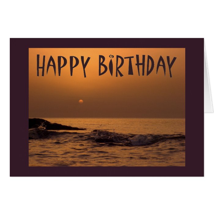 Happy birthday   Ocean sunrise Card